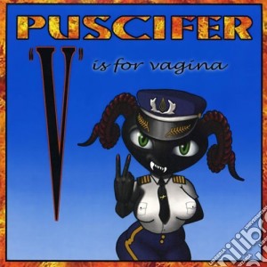 (LP Vinile) Puscifer - V Is For Vagina (2 Lp) lp vinile di Puscifer