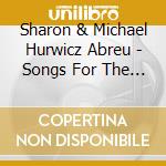Sharon & Michael Hurwicz Abreu - Songs For The Redwoods cd musicale di Sharon & Michael Hurwicz Abreu