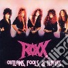 Roxx - Outlaws, Fools & Thieves cd