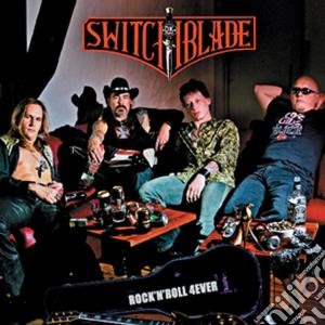Rock n roll 4ever cd musicale di Switchblade