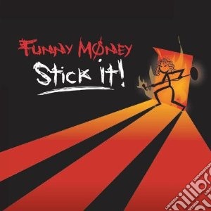 Stick it! cd musicale di Money Funny