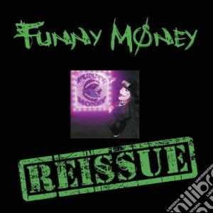 Funny Money - Funny Money (reissue) cd musicale di Money Funny