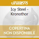 Icy Steel - Kronothor