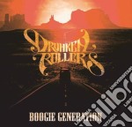 Drunken Rollers - Boogie Generation