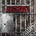 99 Crimes - 99 Crimes cd