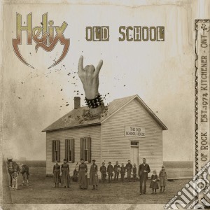Helix - Old School cd musicale