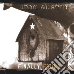 Adam Austin - Finally Found