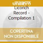 Licorich Record - Compilation 1 cd