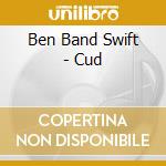 Ben Band Swift - Cud cd