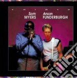 Sam Myers & Anson Funderburgh - My Love Is Here To Stay