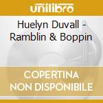 Huelyn Duvall - Ramblin & Boppin cd