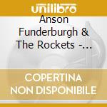 Anson Funderburgh & The Rockets - Talk To You By Hand cd