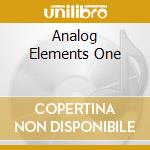 Analog Elements One cd
