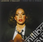 Lenore O'Malley - First Be A Woman cd