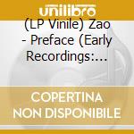 (LP Vinile) Zao - Preface (Early Recordings: 1995-1996) vinile
