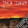 Inca Dawn: Music From South Amerindia / Various cd