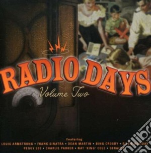 Radio Days Vol 2 / Various cd musicale