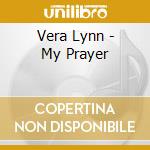 Vera Lynn - My Prayer cd
