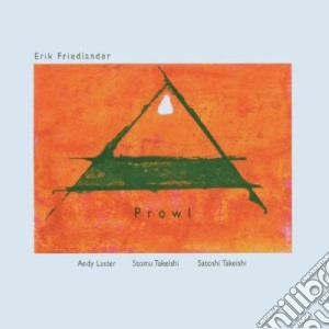 Erik Friedlander - Prowl cd musicale di Erick Friedlander
