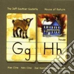 Jeff Gauthier - House Of Return