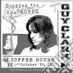 Guy Clark - Looking For The Words. Live At The U Of H Coffee House October 30, 1970 cd