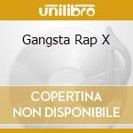 Gangsta Rap X cd musicale