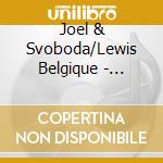 Joel & Svoboda/Lewis Belgique - Mid-Century Modern-Four Sonatas For Viola & Piano cd
