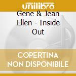 Gene & Jean Ellen - Inside Out cd
