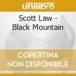 Scott Law - Black Mountain cd