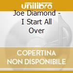Joe Diamond - I Start All Over cd