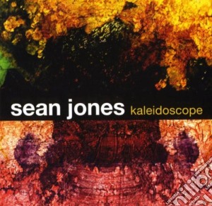 Sean Jones - Kaleidoscope cd musicale di Sean Jones