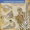 Christian Mcbride - Kind Of Brown cd