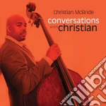 Christian Mcbride - Conversations With Christian cd
