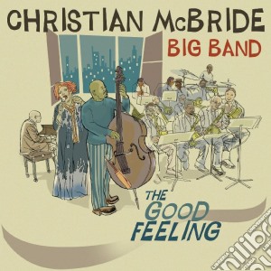 (LP Vinile) Christian Mcbride - The Good Feeling (2 Lp) lp vinile di Christian Mcbride
