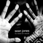 Sean Jones - No Need For Words cd