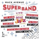 Mack Avenue Superband - Live At The Detroit International Jazz Festival 2012