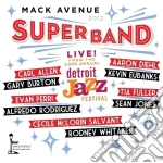 Mack Avenue Superband - Live At The Detroit International Jazz Festival 2012 cd