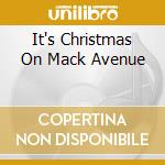It's Christmas On Mack Avenue cd musicale di Mack Avenue