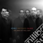 Danilo Perez / John Patitucci / Brian Blade - Children Of The Light