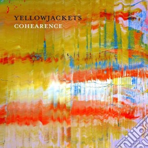 Yellowjackets - Cohearence cd musicale di Yellowjackets