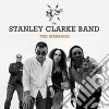 Stanley Clarke - Message cd musicale di Stanley Clarke