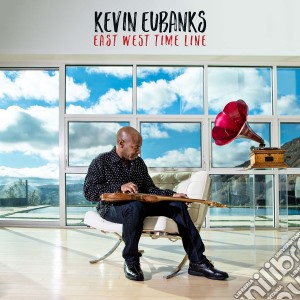 Kevin Eubanks - East West Time Line (Digipack) cd musicale di Kevin Eubanks