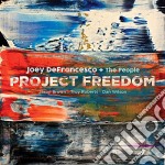 (LP Vinile) Joey Defrancesco + The People - Project Freedom (2 Lp)