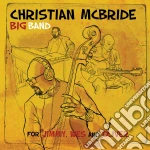 (LP Vinile) Christian McBride Big Band - For Jimmy, Wes And Oliver (2 Lp) vinile