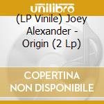 (LP Vinile) Joey Alexander - Origin (2 Lp) lp vinile