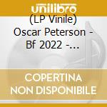 (LP Vinile) Oscar Peterson - Bf 2022 - On A Clear Day: The Oscar Peterson Trio - Live In Zurich 1971 (2Lp Set) vinile
