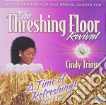 Cindy Trimm - The Threshing Floor Revival cd