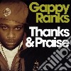 Gappy Ranks - Thanks & Praise cd