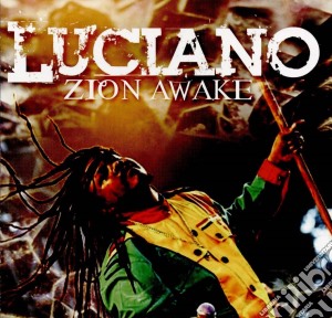 Luciano - Zion Awake cd musicale di Luciano