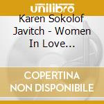Karen Sokolof Javitch - Women In Love... cd